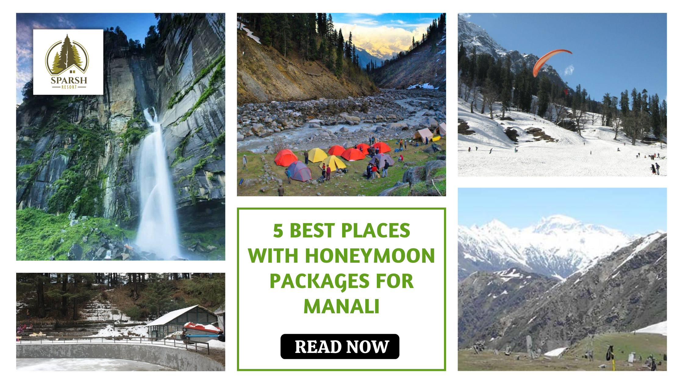 5 Best Places with Honeymoon Packages for Manali- Sparsh Resort